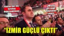 Başkan Güç'ten kurultay değerlendirmesi... İZMİR GÜÇLÜ ÇIKTI