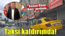 Başkan Özkan 'Martı' ile uğraşırken taksiciler kaldırımda gidiyor!