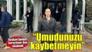 Başkan Sengel Saraçhane’den seslendi: 'Umudunuzu kaybetmeyin'