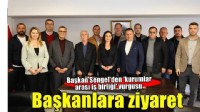 Başkan Sengel'den oda başkanlarına ziyaret