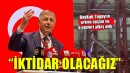 Başkan Tugay: 'Erken seçim olacak. Kesinlikle iktidar olacağız'