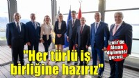 Başkan Tugay: Her türlü iş birliğine hazırız