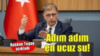 Başkan Tugay: İzmir adım adım en ucuz su kullanan şehir oluyor