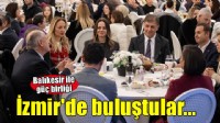 Başkan Tugay, İzmir'deki Balıkesirlilerle iftarda buluştu