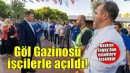 Başkan Tugay Kültürpark Göl Gazinosu’nu işçilerle açtı