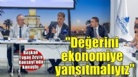 Başkan Tugay: Zeytinin değerini ekonomiye yansıtmalıyız