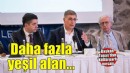 Başkan Tugay'dan Kültürpark için daha çok yeşil alan mesajı