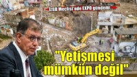 Başkan Tugay’dan EXPO açıklaması: Yetişmesinin mümkün olmadığını gördük