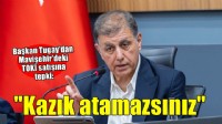 Başkan Tugay’dan Karşıyaka'daki TOKİ satışına tepki: 'Kimsenin kazık atmasını istemiyorum'