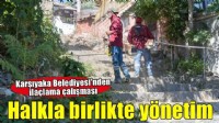 Başkan Ünsal Karşıyaka’yı halkla birlikte yönetiyor