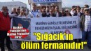 Başkan Yetişkin'den Marina Projesine itiraz: ''Sığacık'ın ölüm fermanıdır!''