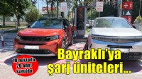 Bayraklı'da 10 noktada 20 şarj ünitesi