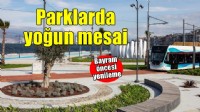 Bayram öncesi İzmir’in parklarında yoğun bakım mesaisi