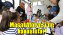 Belevili çocuklar Masal Atölyesi'ne kavuştu!