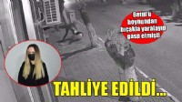 Betül'ü boynundan bıçakla yaralayan sanığa tahliye kararı