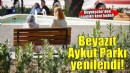 Beyazıt Aykut Parkı yenilendi
