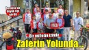 Bir Milletin İzinde, Zaferin Yolunda