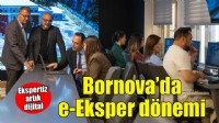 Bornova Belediyesi’nden dijital dönüşümde yeni adım: e-Eksper hizmete açıldı