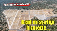 Bornova Kayadibi Kent Mezarlığı hizmete açıldı