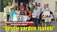 Bornova Sessizler Derneği’nden 'Sessiz yardım işareti' farkındalığı