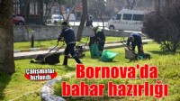Bornova bahara hazırlanıyor