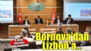 Bornova'dan Lizbon’a uzanan iklim direnci köprüsü