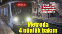 Bornova’da metro hattında raylar yenileniyor