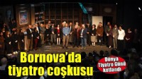 Bornova’da tiyatroya alkış