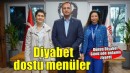 Bornova’ya diyabet dostu menüler geliyor
