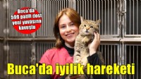 Buca’da 599 patili dost sıcak yuvaya kavuştu