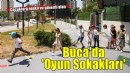 Buca’da Oyun Sokakları çoğalıyor