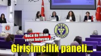 Buca’da ilham veren girişimcilik paneli