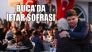 Bucalılar iftarda buluştu....