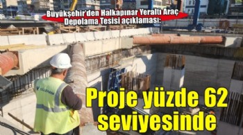 Büyükşehir'den Halkapınar Yeraltı Araç Depolama Tesisi açıklaması