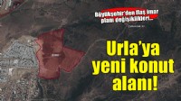 Büyükşehir'den flaş imar planı değişiklikleri!
