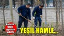 Büyükşehir'den yeşil hamle... Binlerce fidan toprakla buluştu