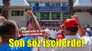 Büyükşehir'in son teklifinde söz işçilerde