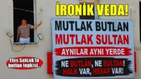CHP Efes Selçuk'ta 'butlan'a pankartlı veda: Atanmış yönetime ironik karşılama
