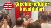 CHP İzmir İl Binası'nda gerginlik... Çiçekle geldiler, kovuldular!