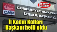 CHP İzmir İl Kadın Kolları Başkanı belli oldu