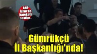 CHP İzmir'de hareketli saatler... Gümrükçü İl Başkanlığı'nda!
