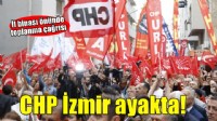 CHP İzmir'den toplanma çağrısı... Başkanlar bir araya geliyor!