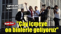 CHP İzmir'in alternatif il binası açıldı... Özgür Özel: ''Butlancılar bir elin parmakları kadar''