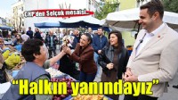 CHP Selçuk mesaisinde... 'Birbirimize ve ülkemize sahip çıkacağız'