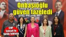 CHP Selçuk'ta Onbaşıoğlu güven tazeledi