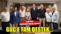 CHP'de eski ilçe başkanlarından Güç'e destek!