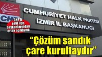 CHP eski ilçe başkanlarından ortak çağrı: Çözüm sandık, çare kurultaydır