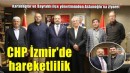CHP'li Aslanoğlu Karabağlar ve Bayraklı yönetimlerini ağırladı