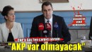 CHP'li Güç:İlk seçimlerde AKP diye bir parti bu ülkede var olmayacak!