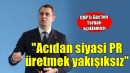CHP'li Güç'ten Torbalı açıklaması: 'Acıdan siyasi PR üretmek yakışıksız'